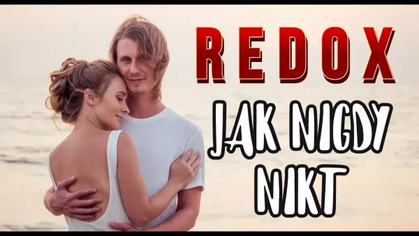 Redox - Jak Nigdy Nikt (Ballada 2022)