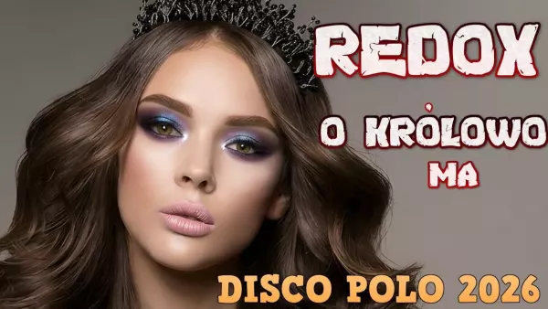 Redox - O Królowo Ma