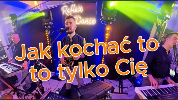 Reflex Dance - Jak kochać to tylko Cię