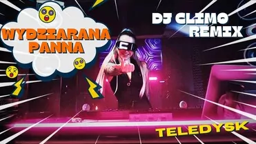 Robson w - Wydziarana Panna (Dj Climo Remix)