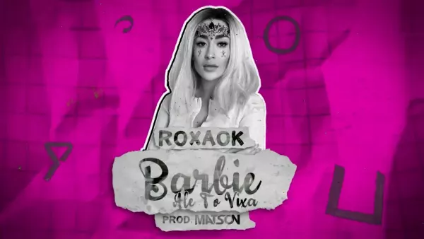 Roxaok - Barbie ale to vixa