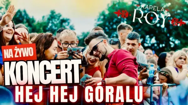 Roy - Hej hej góralu (Live)
