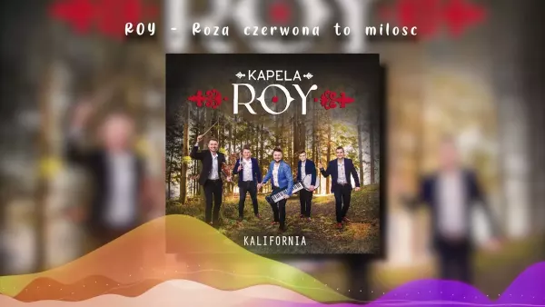 Roy - Róża czerwona to miłość 2021