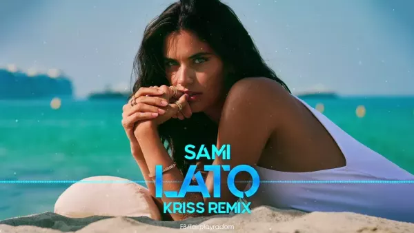 Sami - Lato (Kriss Remix)