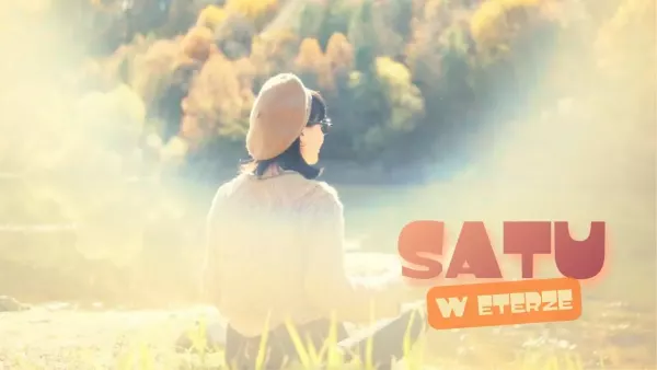 SATU - W eterze