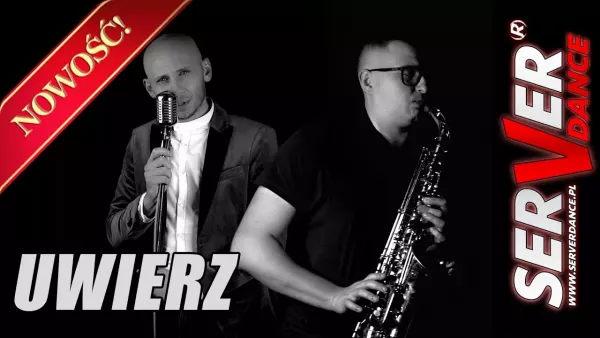 SERVERdance - Uwierz