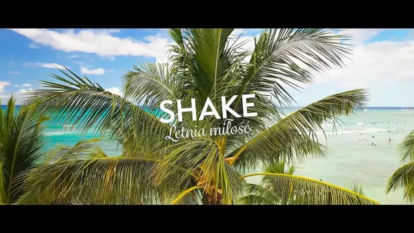 Shake - Letnia miłość