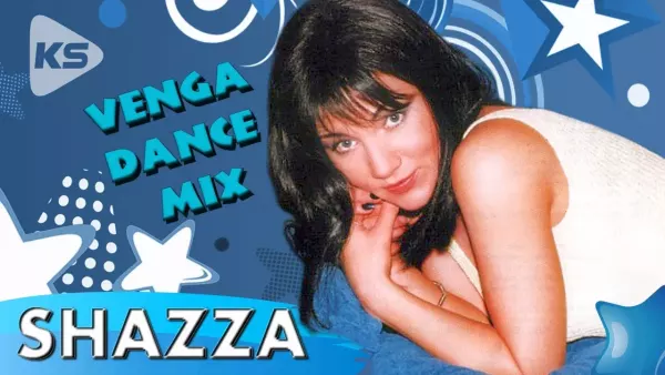 Shazza - Venga dance Mix