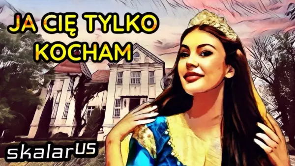 Skalar us - Ja Cię Tylko Kocham
