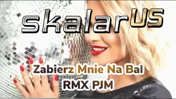 Skalar us - Zabierz mnie na bal (Remix)