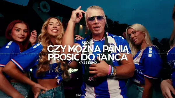 SKOLIM - Czy Można Panią Prosić Do Tańca (Kriss Remix)