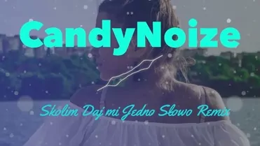 Skolim - Daj mi jedno słowo Cover CandyNoize Remix