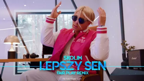 Skolim - Lepszy Sen (Fair Play Remix)