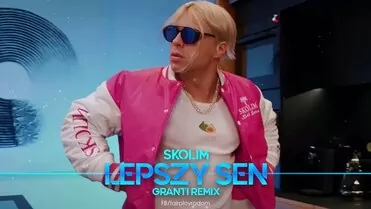 Skolim - Lepszy Sen (GranTi Remix)