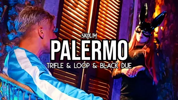 Skolim - Palermo (Tr!Fle & Loop & Black Due Remix)