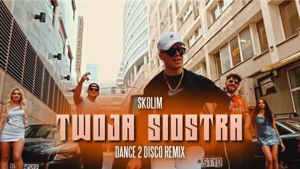 Skolim, Hellfield, Divix - Twoja Siostra (Dance 2 Disco Remix)