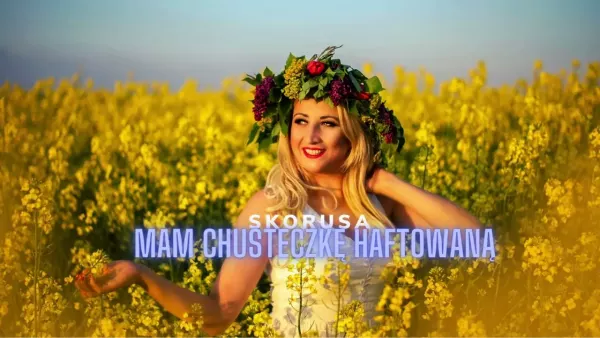 Skorusa - Mam Chusteczkę Haftowaną