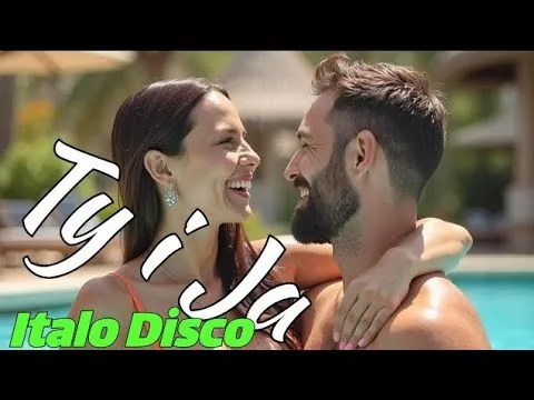 Solero - Ty i Ja Ci sara Italo Disco Solero Aira