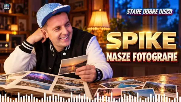 Spike - Nasze fotografie (Stare Dobre Disco)