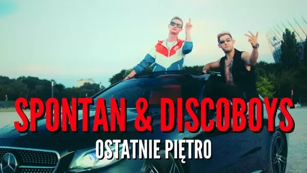 Spontan & Discoboys - Ostatnie Piętro