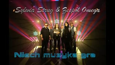 Sylwia Strug & Zespół Omega - Niech muzyka gra