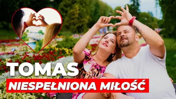 Tomas - Niespełniona Miłość