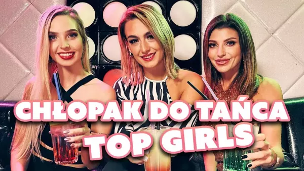 Top Girls - Chłopak do tańca