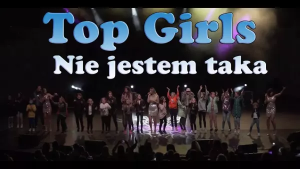 Top Girls - Nie jestem taka (Dzieci)