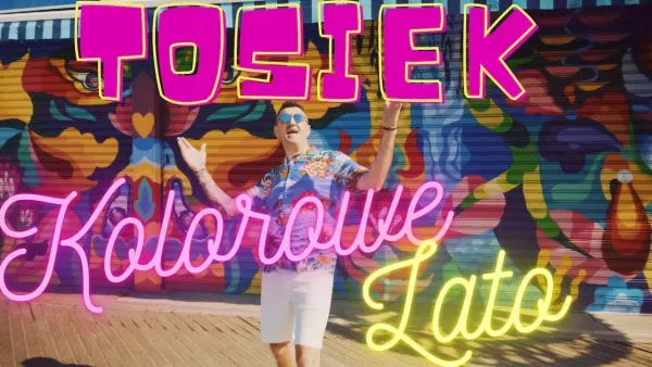Tosiek - Kolorowe lato