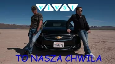 Vivat - To Nasza Chwila