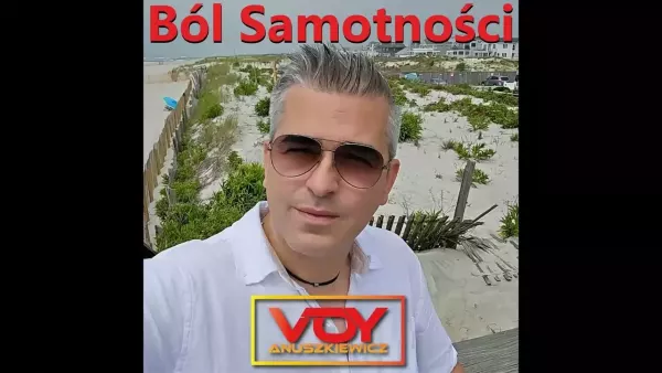 Voy Anuszkiewicz - Ból samotności