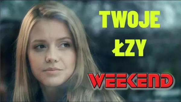 Weekend - Twoje Łzy (Lyrics video)