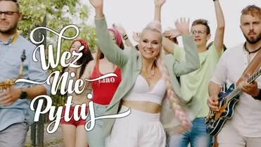 Weź Nie Pytaj - Bawmy Się