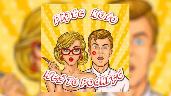 Weź To Podkręć - Piąte Koło
