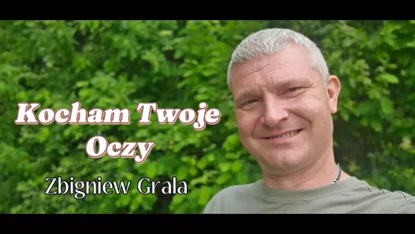 Zbigniew Grala - Kocham Twoje Oczy