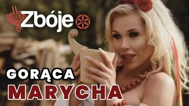 Zbóje - Gorąca Marycha
