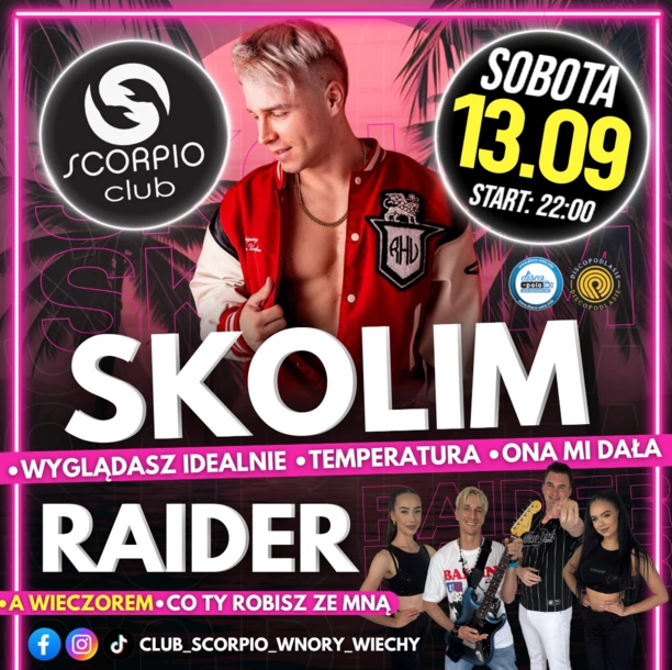 Skolim i Raider wystąpią w Scorpio Club 13 września. Wielka impreza z przebojami „Wyglądasz idealnie” i „Co Ty robisz ze mną”