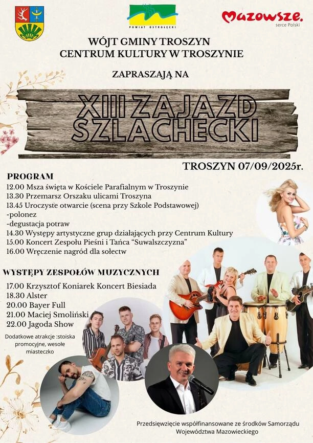 XIII Zajazd Szlachecki w Troszynie 2025 pełen atrakcji i koncertów: Bayer Full, Alster i Jagoda Show