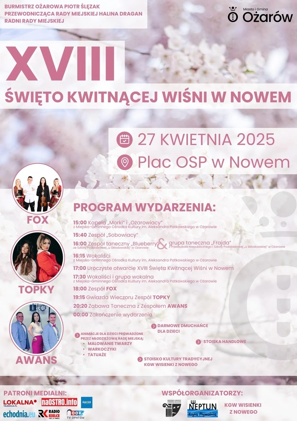 Topky, FOX i Awans wystąpią podczas Święta Kwitnącej Wiśni w Nowem.

