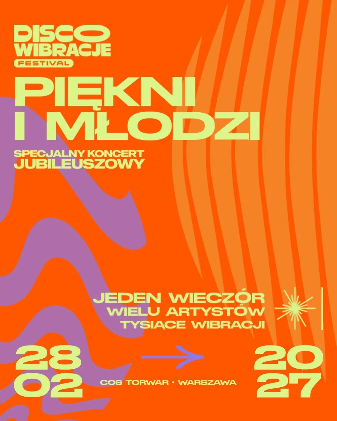 Jubileusz Pięknych i Młodych na Torwarze! Pierwsza edycja Disco Wibracje Festival 2027