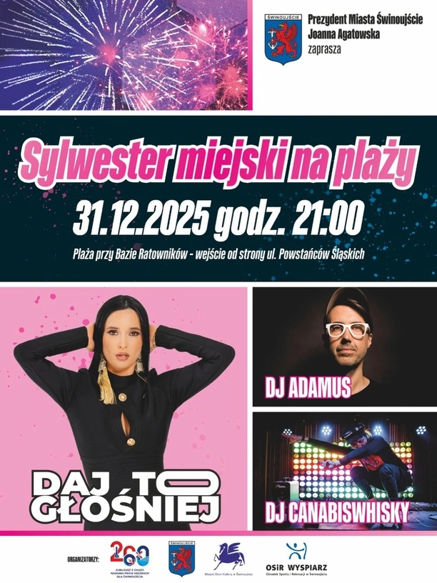 Sylwester miejski na plaży w Świnoujściu z zespołem Daj To Głośniej i DJ Adamusem