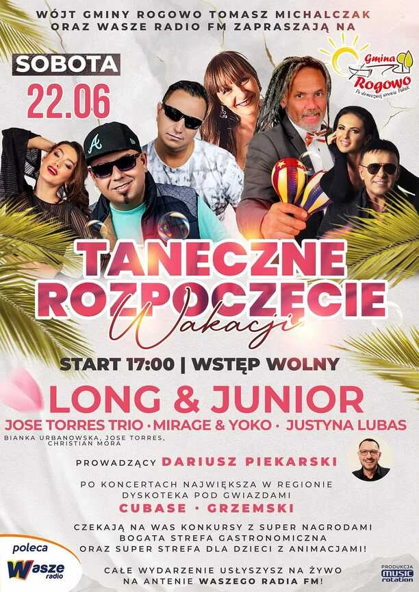 Taneczne Rozpoczęcie Wakacji w Rogowie - Niezapomniane Emocje! Kto wystąpi 22 czerwca