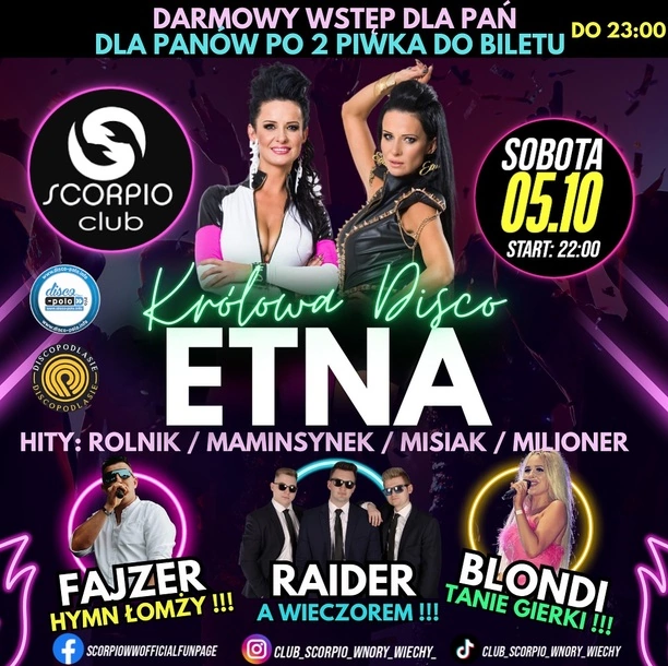 Już 5 października Wielka Impreza w Klubie Scorpio! Etna, Blondi, Raider i Fajzer na scenie!

