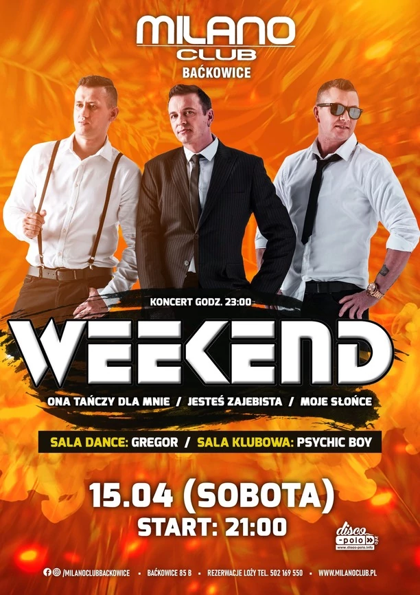 Weekend - największa gwiazda disco polo w Milano Club Baćkowice już 15 kwietnia!