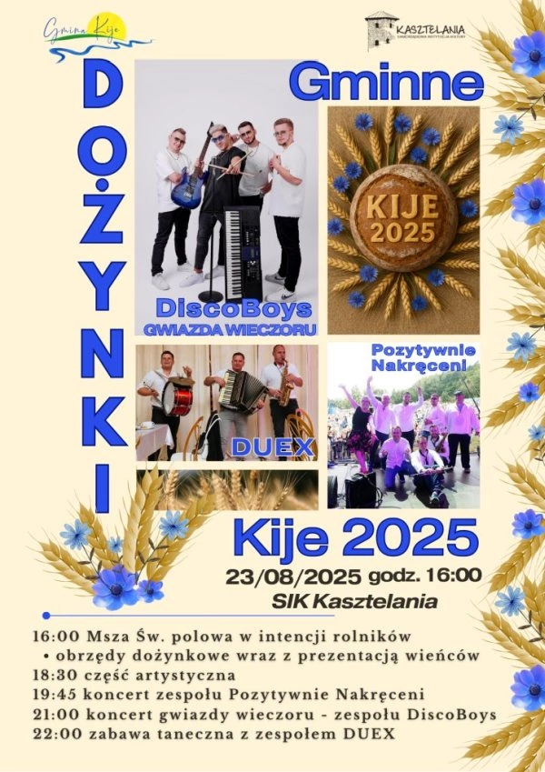 Dożynki Gminne 2025 w Kijach pełne emocji! Koncert DiscoBoys, Pozytywnie Nakręceni i wyjątkowa zabawa z zespołem DUEX