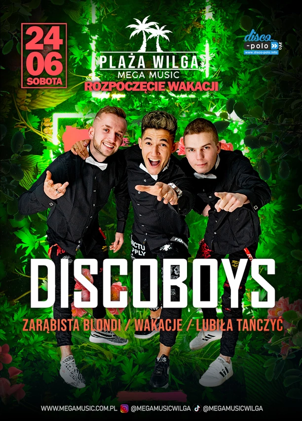 Już dziś DiscoBoys w Mega Music Wilga - Gorąca noc pełna rytmu!