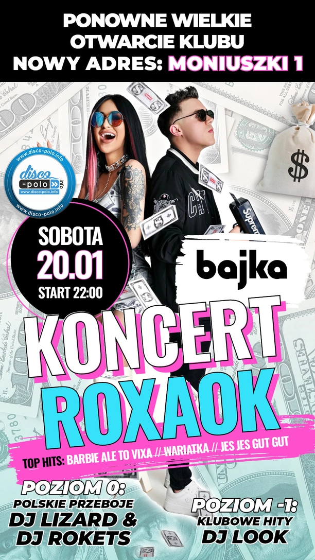 Bajka Disco Club Otwiera się ponownie na Moniuszki - Łódź! Koncert Roxaok!
