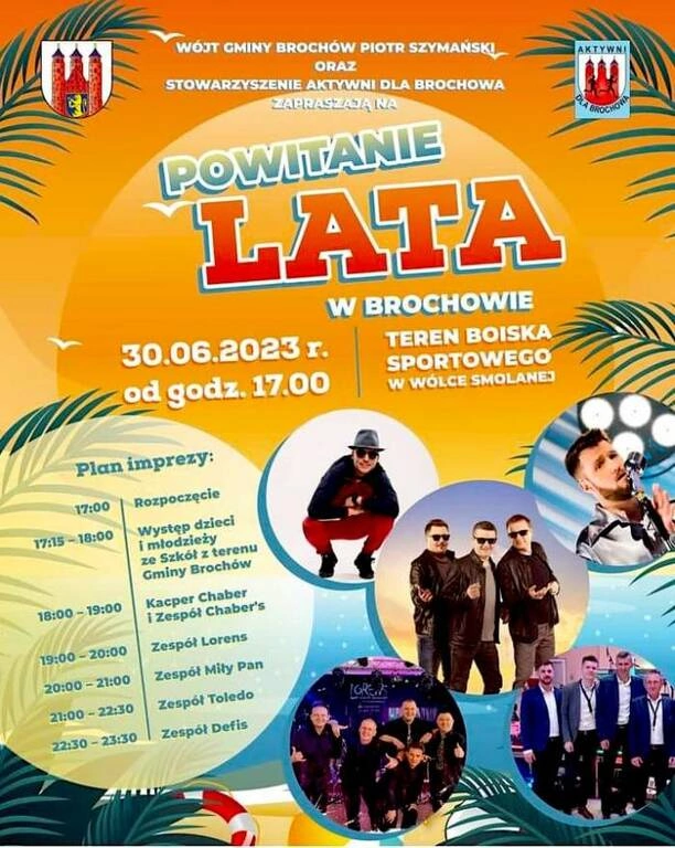Powitanie Lata w Brochowie 2023 - Muzyczne Święto dla Wszystkich z gwiazdami disco polo
