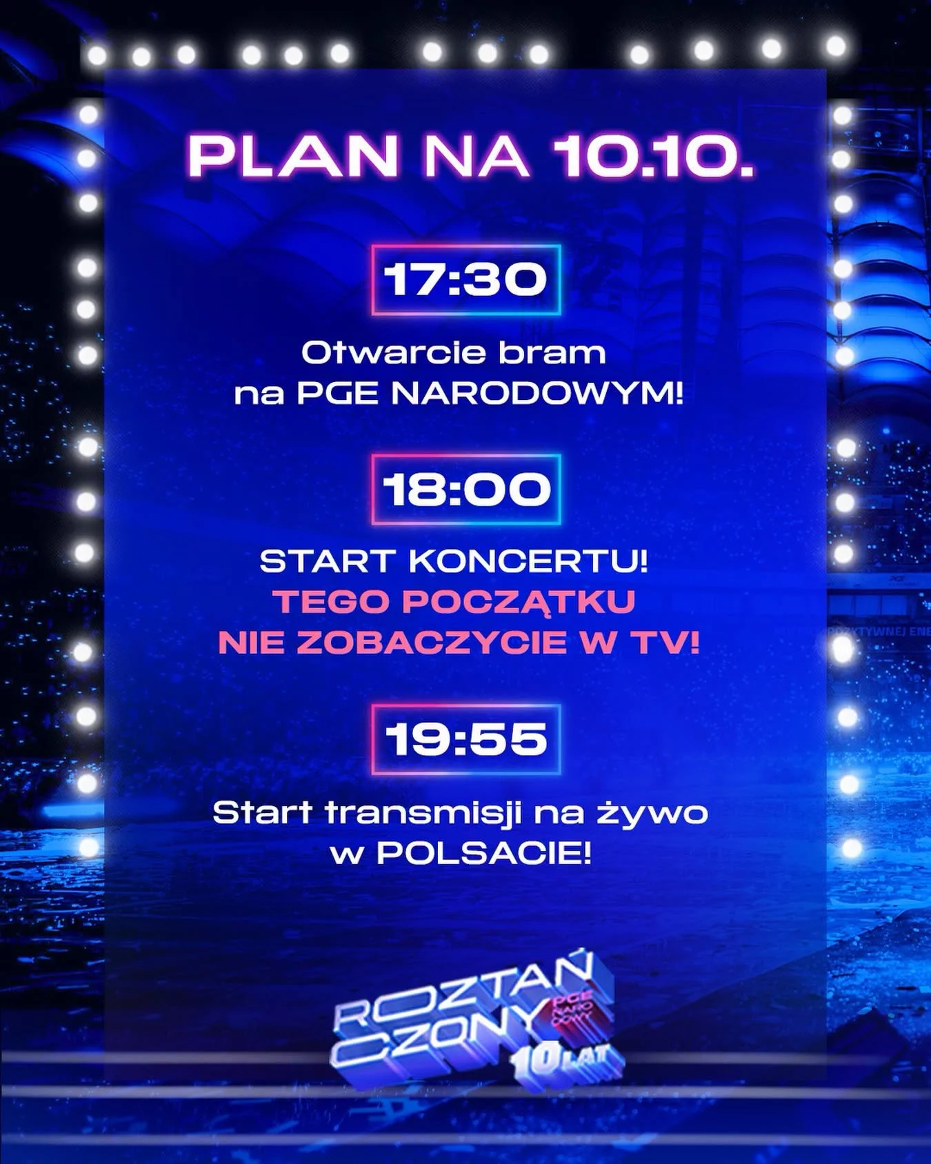 Oficjalny plan Roztańczonego PGE Narodowego 2026! O której otwarcie bram, start koncertu?