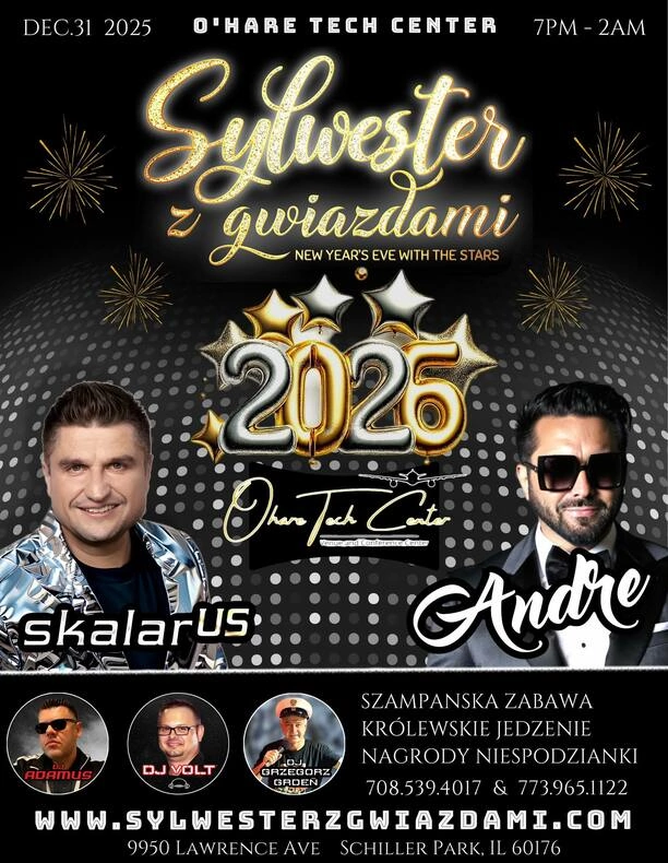 Sylwester z gwiazdami 2025 w O’Hare Tech Center z Andre i SkalarUs dla Polonii w Chicago